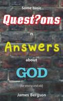 Some basic Questions n Answers about GOD 1546388249 Book Cover