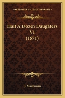 Half A Dozen Daughters V1 1241583242 Book Cover