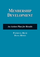Membership Development (Nonprofit Management) 0763741027 Book Cover