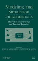 Modeling and Simulation Fundamentals: Theoretical Underpinnings and Practical Domains 0470486740 Book Cover