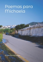 Poemas para Michaela 109732284X Book Cover