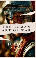 The Roman Art Of War 1304310205 Book Cover