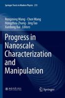 Progress in Nanoscale Characterization and Manipulation 9811344205 Book Cover