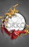 Horkos (Ichor Series) B0BSJGXJ7Z Book Cover