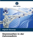 Stammzellen in der Zahnmedizin 6204073834 Book Cover