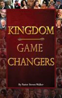 Kingdom Game Changers 145076231X Book Cover