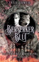 Berserkerblut Band 3: Gestohlene Erinnerung 375576766X Book Cover