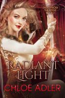 Radiant Light: A Reverse Harem Romance 1947156225 Book Cover