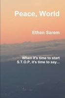 Peace, World 1365138887 Book Cover