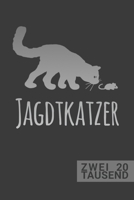 Jagdkatzer Kalender 2020: Kalender für 2020 | Kalenderbuch | Terminplaner | Geschenkidee Katzenpapa | Männer und Katzen 1696106109 Book Cover