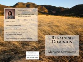 Regaining Dominion 0975297414 Book Cover