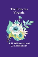 The Princess Virginia 9362094908 Book Cover