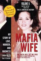 Mafia Wife: My Story of Love, Murder, and Madness 0066212618 Book Cover
