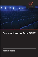 Doswiadczenie Acte SEPT (Polish Edition) 6630364503 Book Cover