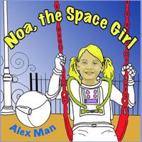 Noa, the Space Girl 1530532167 Book Cover