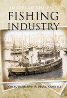 Fishing Industry: Images of the Past 1844681122 Book Cover