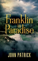 Franklin in Paradise 1648902928 Book Cover