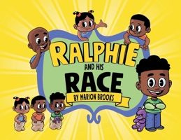 Ralphie And His Race 1737588609 Book Cover