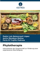 Phytotherapie (German Edition) 6206652947 Book Cover