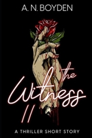 The Witness II B0CHL3MGSJ Book Cover