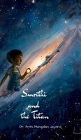 Smrithi and the Titan B0FPXMKQSR Book Cover