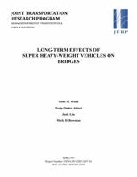 Long-Term Effects of Super Heavy-Weight Vehicles on Bridges 1622601181 Book Cover
