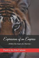 Expressions of an Empress 172931189X Book Cover