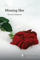 Missing Her 1771530103 Book Cover