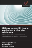 Objawy depresji i leku u pacjentów z choroba wiencowa (Polish Edition) 6209165591 Book Cover