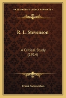 R. L. Stevenson: A Critical Study 0548753865 Book Cover