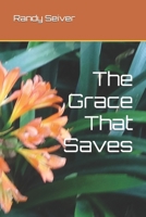 The Grace That Saves B08B39MV94 Book Cover