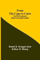 From the Cape to Cairo 9356311765 Book Cover