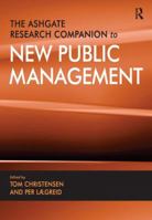 The Ashgate Research Companion to New Public Management 1409462501 Book Cover