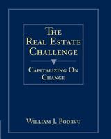 Real Estate Challenge: The Capitalizing on Change 0324137907 Book Cover