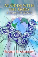 At Odds With the Gods 1647025141 Book Cover