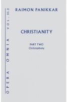 Christianity: A Christophany 162698168X Book Cover