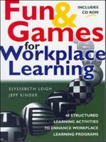 Fun & Games for Workplace Learning 0074710516 Book Cover