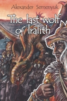 The Last Wolf of Iralith B08F6MVJ3M Book Cover