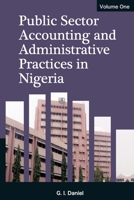 Public Sector Accounting and Administrative Practices in Nigeria. Vol. 1 9785926974 Book Cover