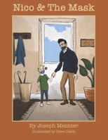 Nico & The Mask B08R1H21T2 Book Cover