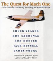 The Quest for Mach One: A First-Person Account of Breaking the Sound Barrier (Penguin Studio Books) 0670874604 Book Cover