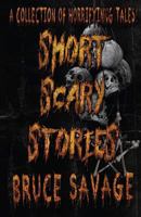 Short Scary Stories 1517789230 Book Cover