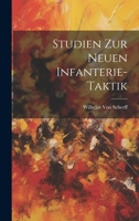 Studien Zur Neuen Infanterie-Taktik 1021358177 Book Cover