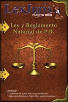 Ley Notarial de Puerto Rico y el Reglamento.: Ley Núm. 75 de 2 de julio de 1987, según enmendada y el Reglamento Notarial. (Spanish Edition) B08HJ5387T Book Cover