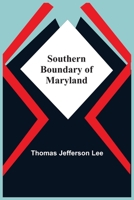 Southern Boundary Of Maryland 9354540503 Book Cover