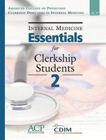 Internal Medicine Essentials for Clerkship Students 2 1934465135 Book Cover