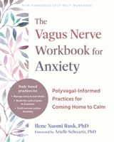 The Polyvagal Theory Workbook for Anxiety: Coming Home to Calm and Transforming Fear and Worry into Nervous System Resilience B0H6D4QZZL Book Cover