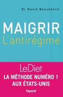 Maigrir : l'anti-régime 2213654409 Book Cover