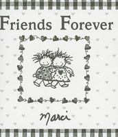 Friends Forever 1598422472 Book Cover