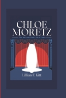 CHLOE MORETZ: The Art and Craft of Acting B0DWLQJRPP Book Cover